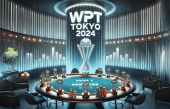 WPT TOKYO 2024とは｜日程・参加方法を解説